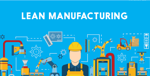 sản xuất tinh gọn lean manufacturing